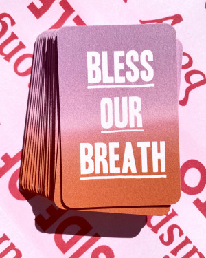 Bless Our Breath card